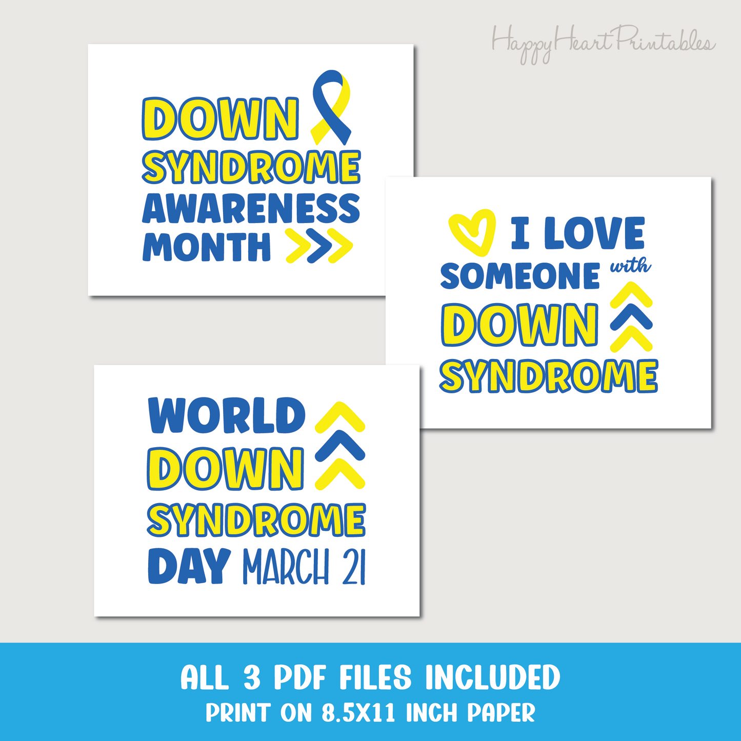 Down Syndrome Advocacy Printable Signs