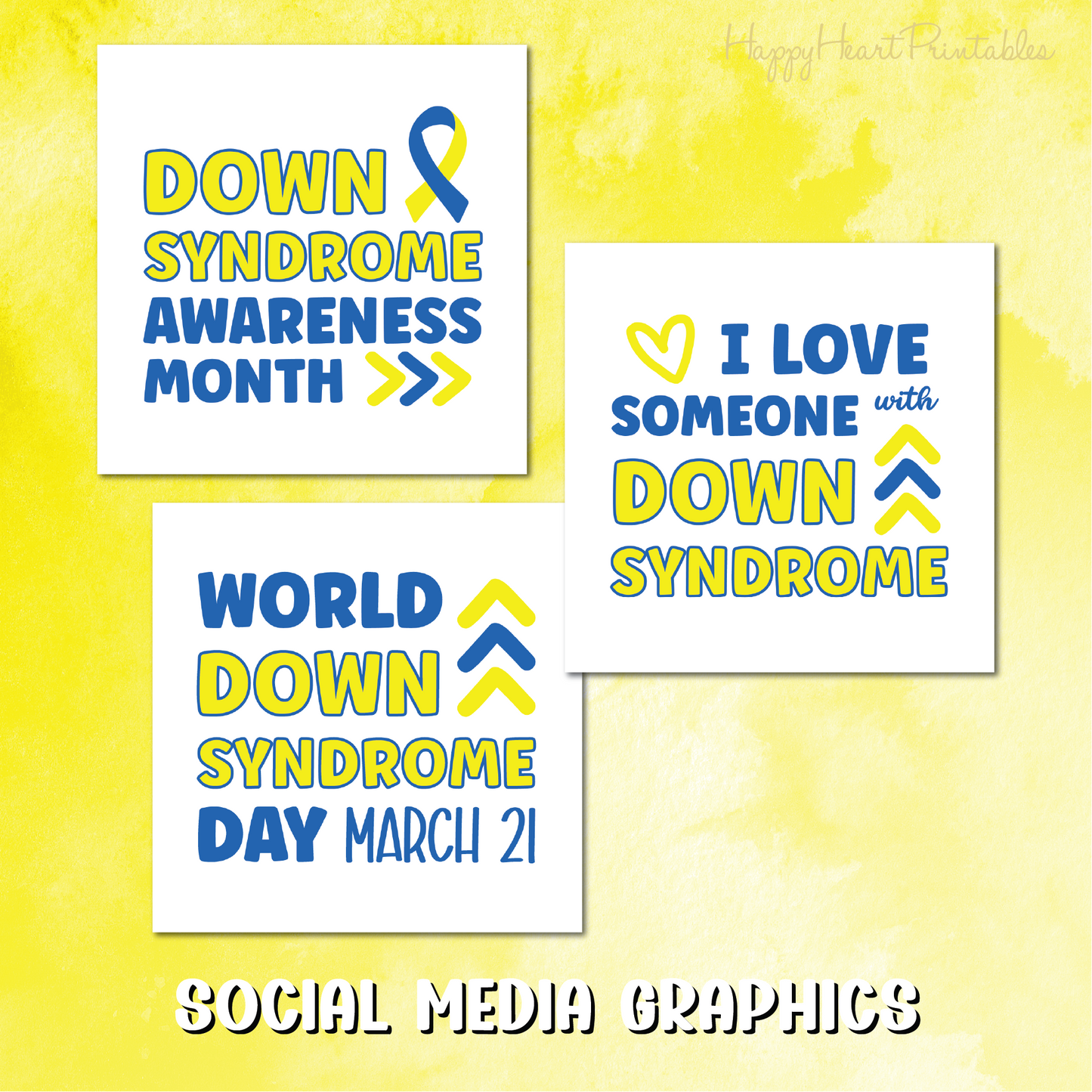 Down Syndrome Advocacy Social Media Graphics