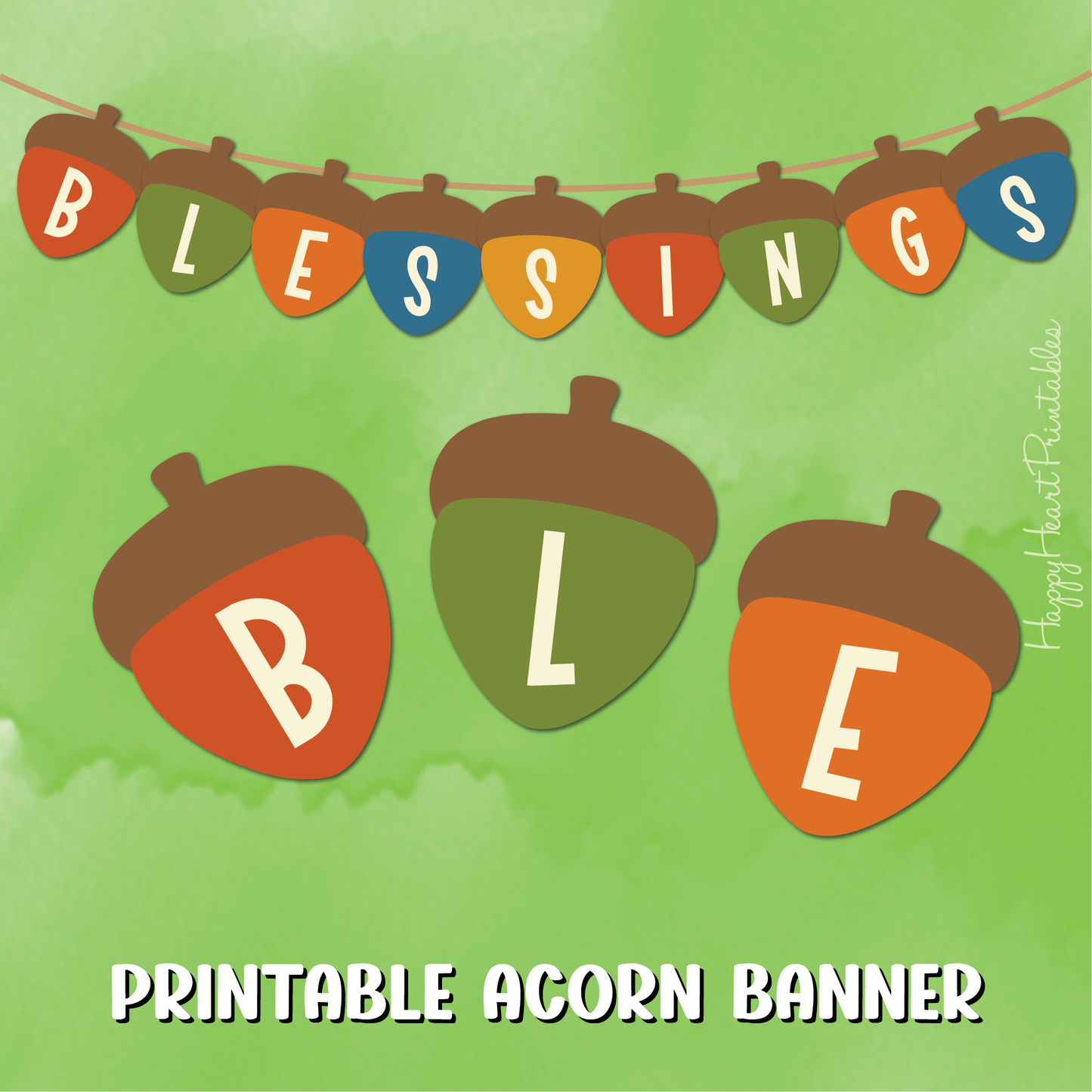 Printable BLESSINGS Acorn Banner