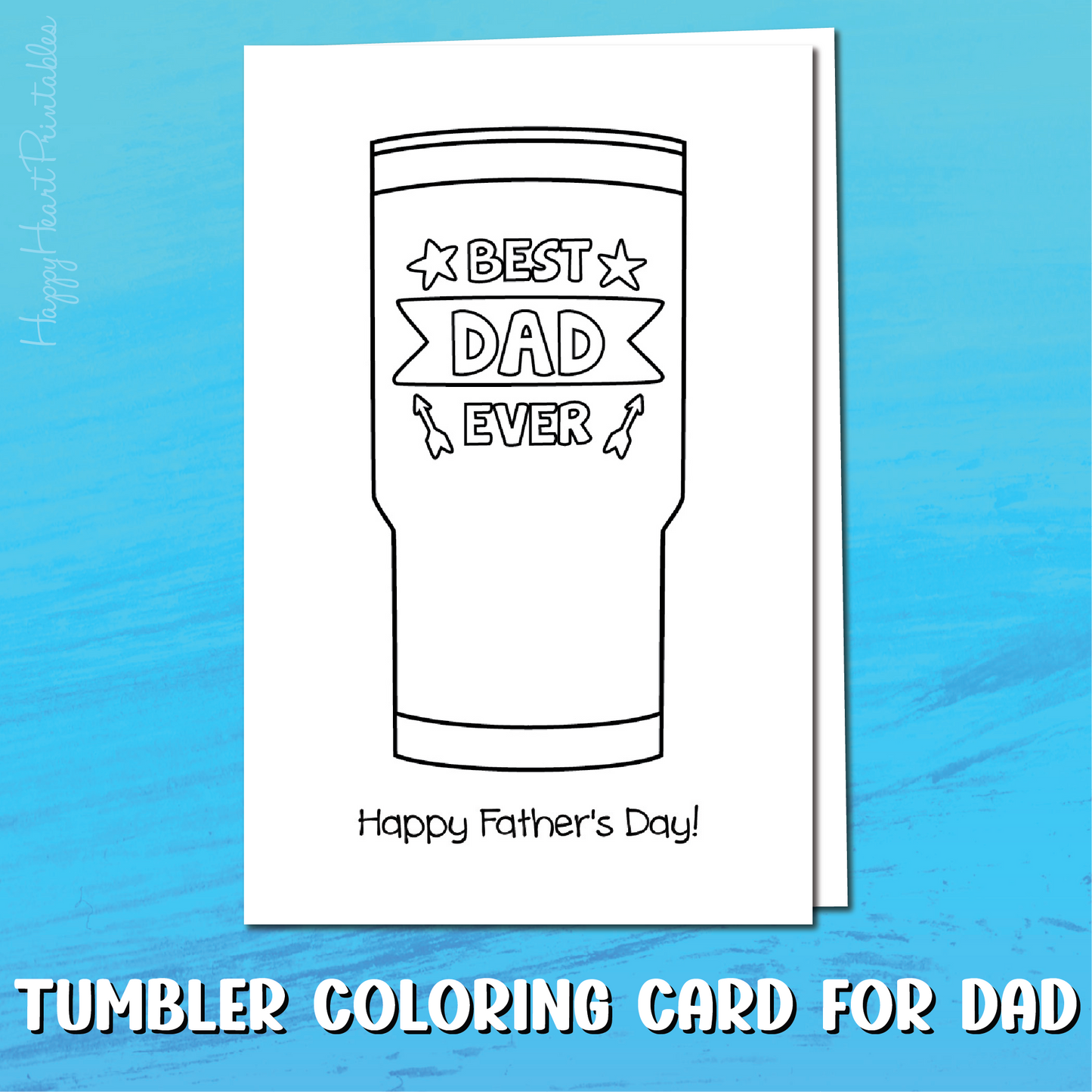 Tumbler Father's Day Printable Coloring Card