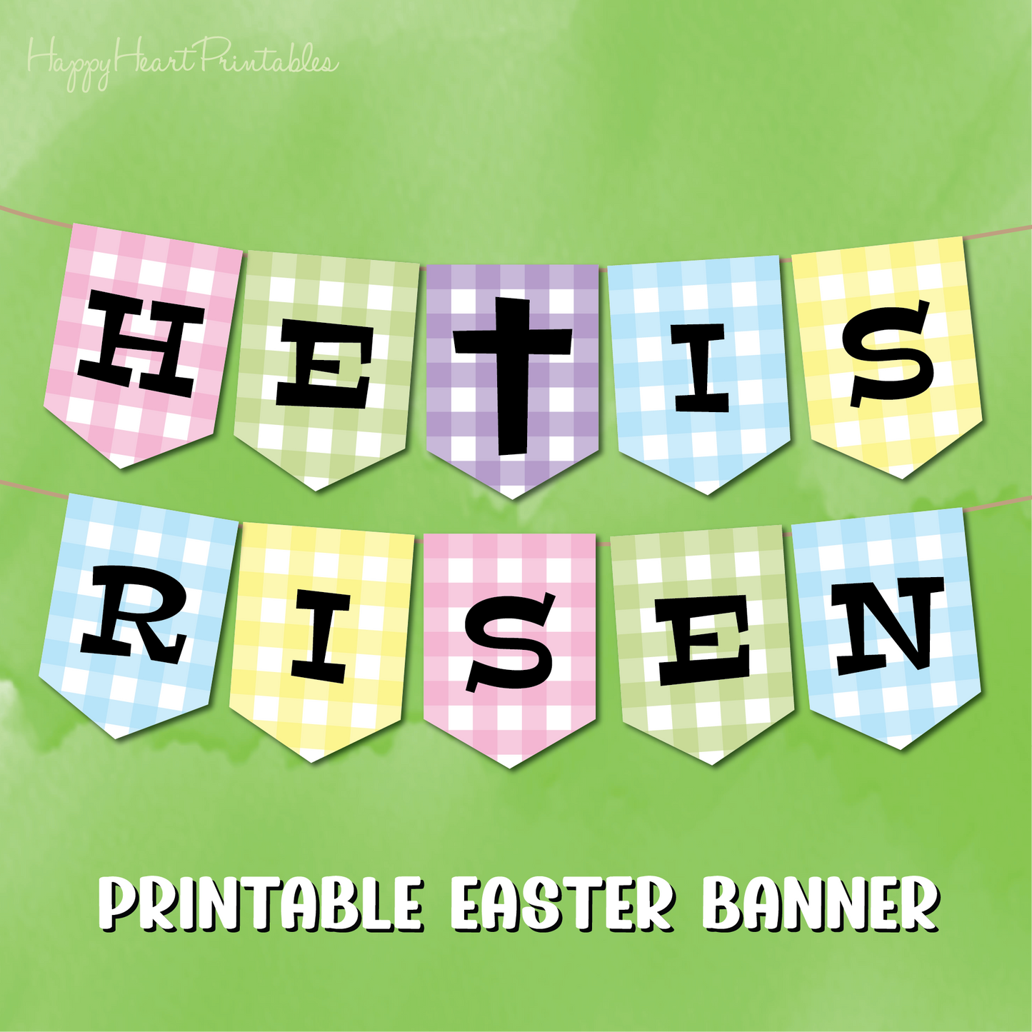 He Is Risen Banner - Printable Easter Banner