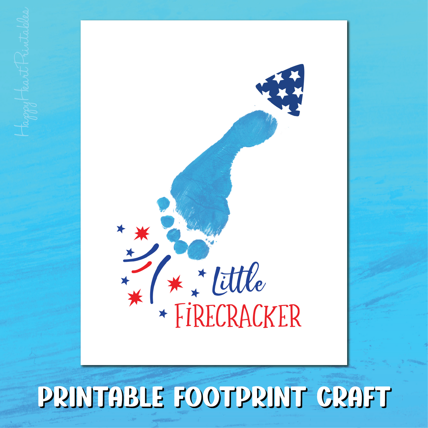 Little Firecracker Footprint Printable Craft Template - 4th of July Footprint Craft