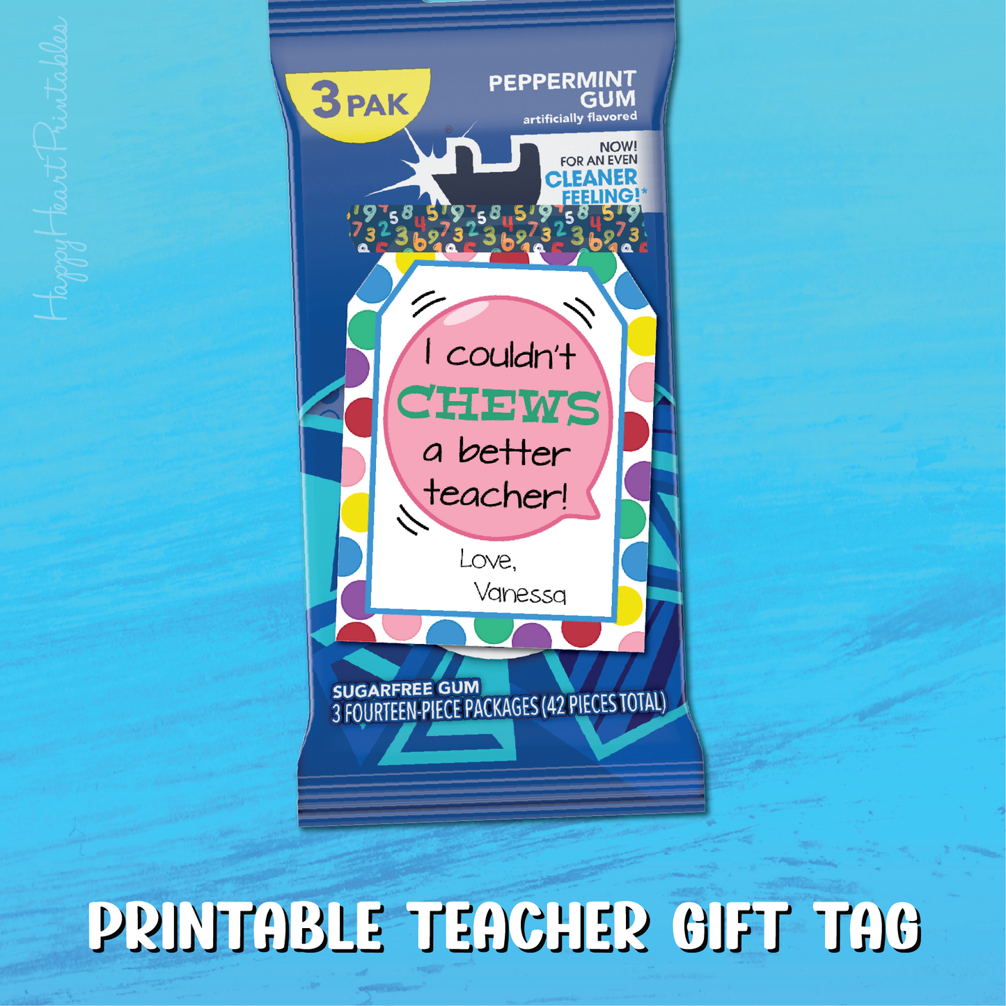Teacher Appreciation Gift Tag - Printable Gift Tag for Gum