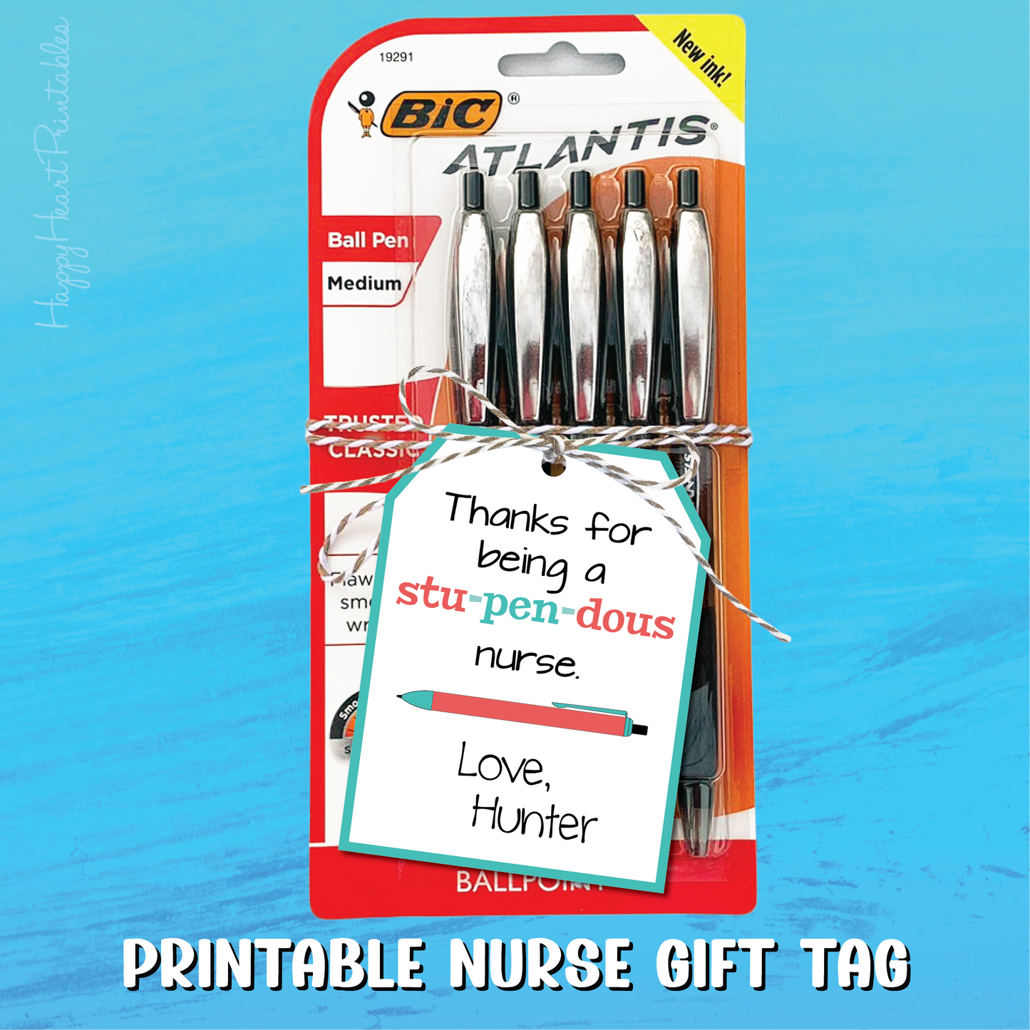 Nurse Appreciation Gift Tag - Printable Gift Tag for Pens