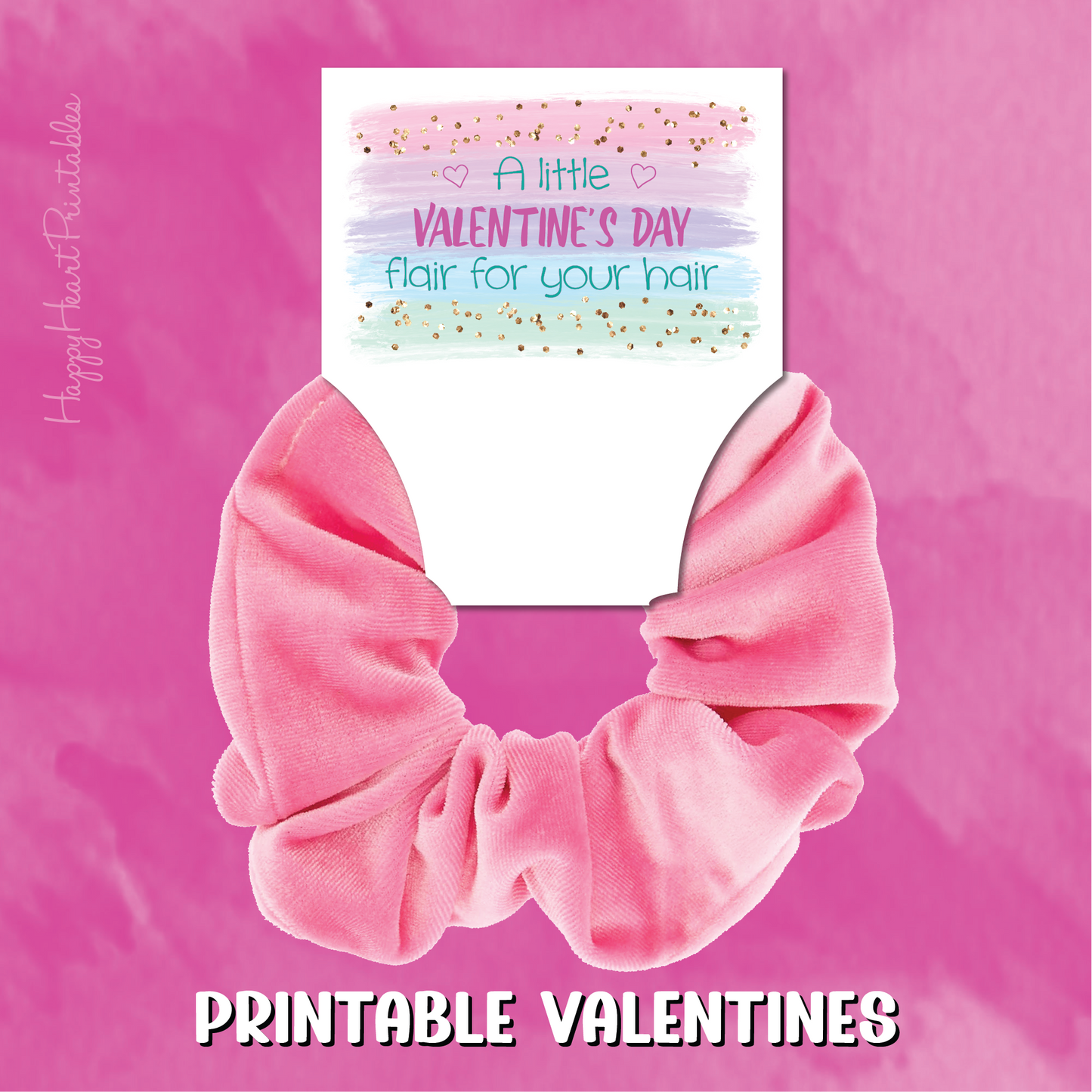 Scrunchie Valentine Tag