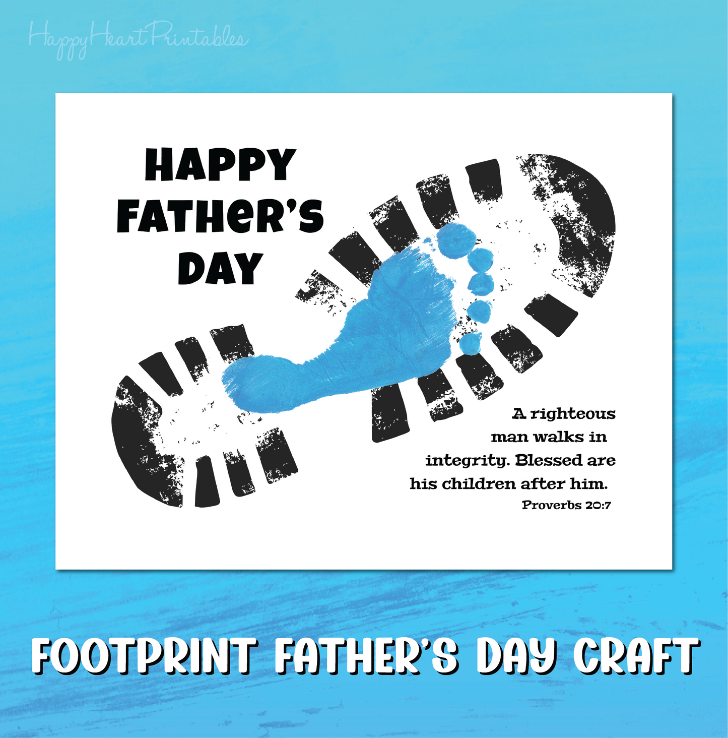 Father's Day Foot Print Shoe Craft - Proverbs 20:7