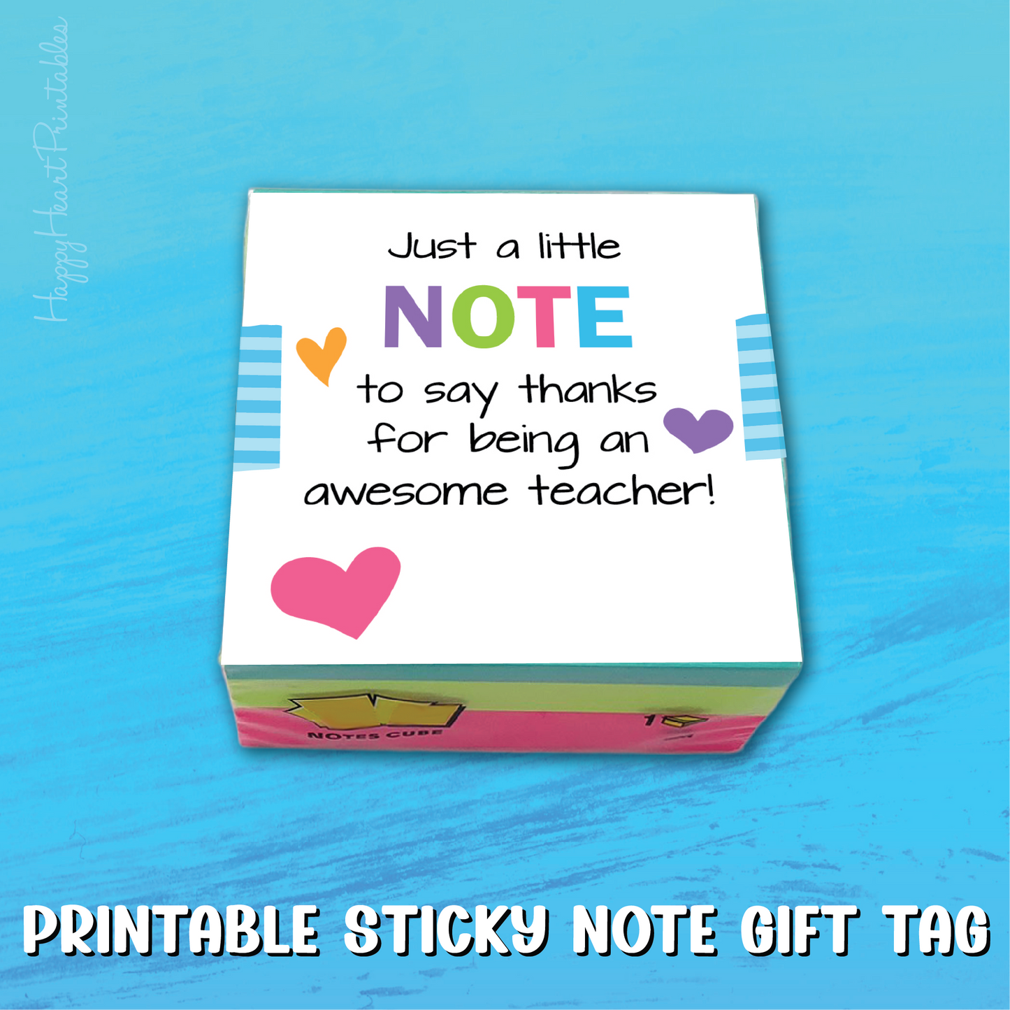 Teacher Appreciation Gift Tag - Printable Sticky Note Tag