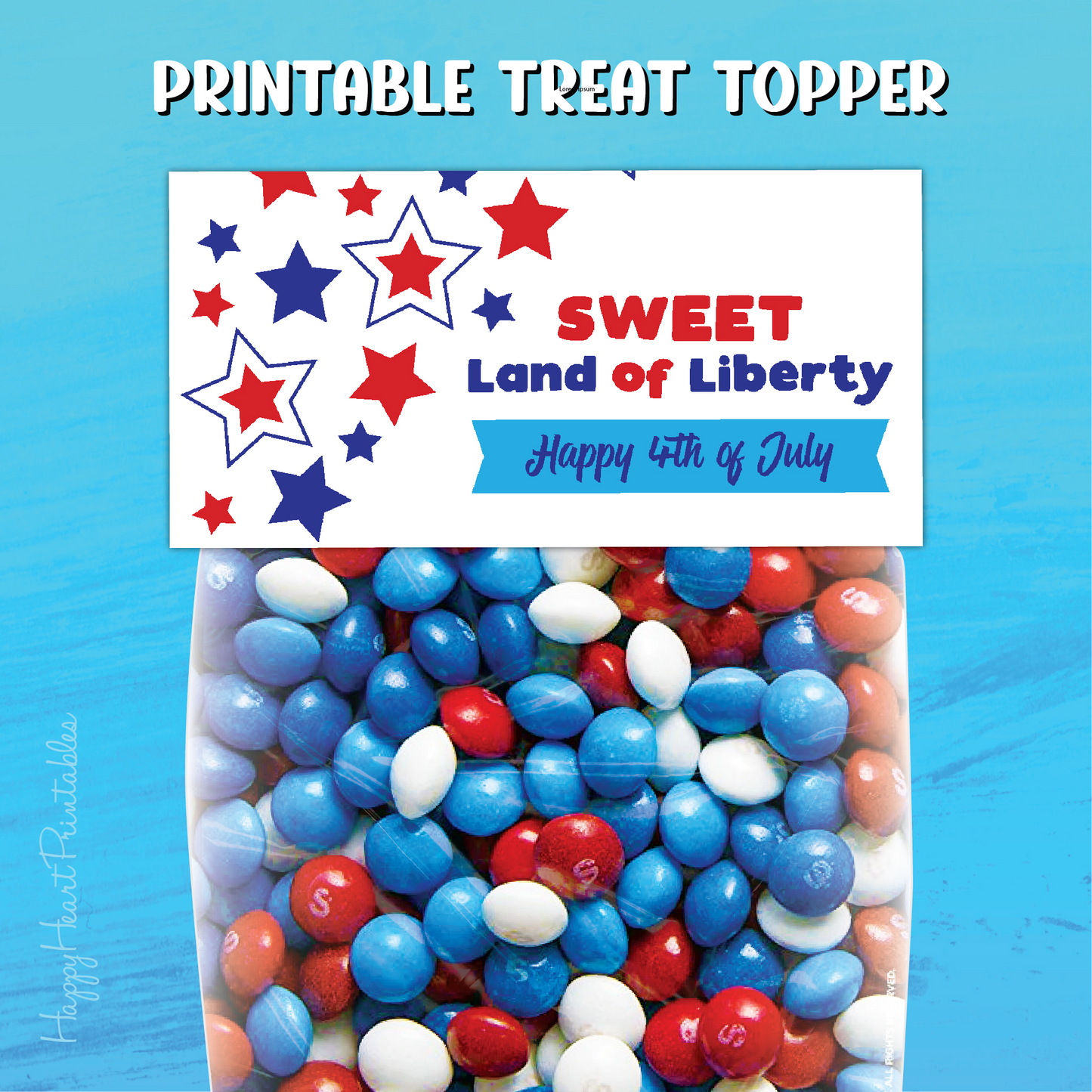 Fourth of July Treat Bag Topper - Patriotic Tag
