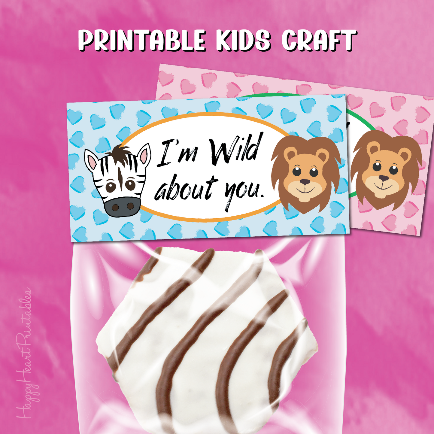 Wild About You Printable Valentine's Day Treat Bag Topper