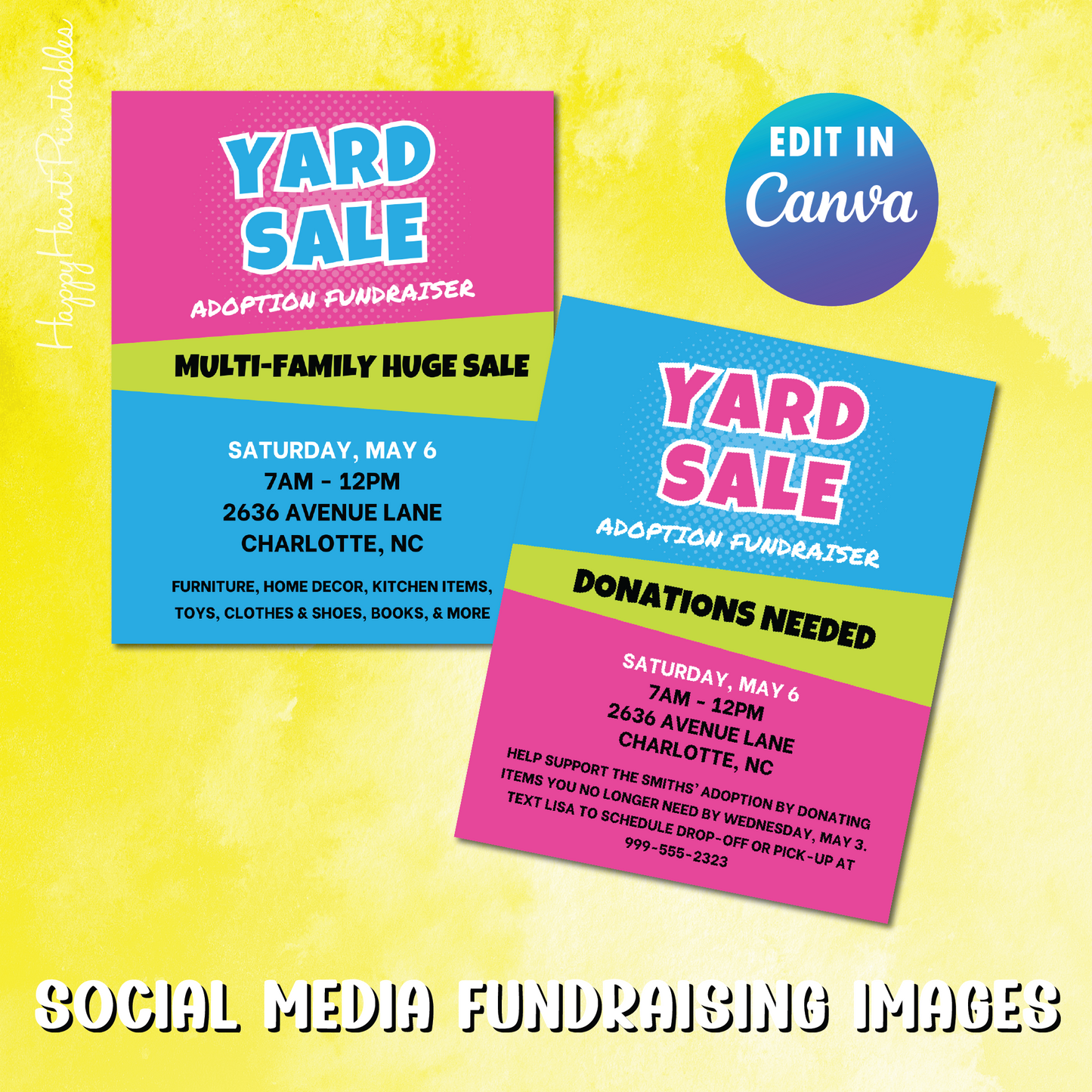 Fundraising Yard Sale Social Media Graphics and Printable Signs- Fully Customizable in Canva