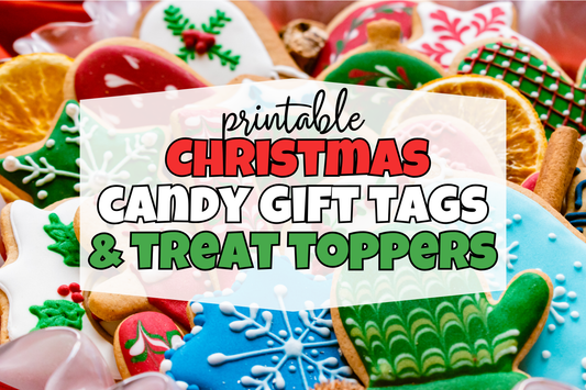 Printable Christmas Candy Gift Tags and Treat Toppers