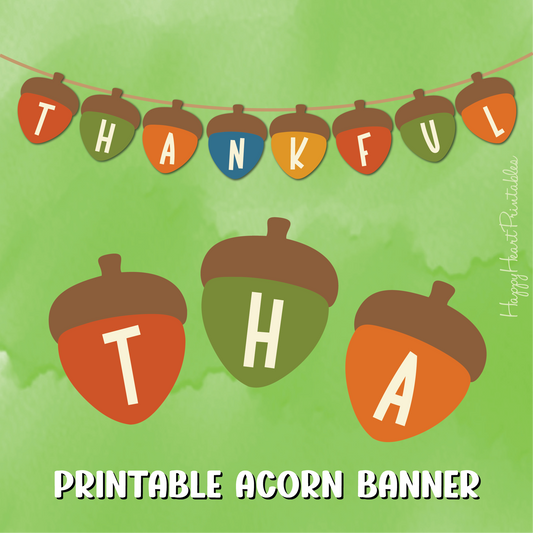 Printable THANKFUL Acorn Banner