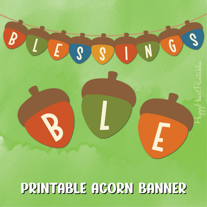Printable BLESSINGS Acorn Banner