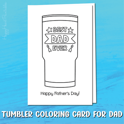 Tumbler Father's Day Printable Coloring Card