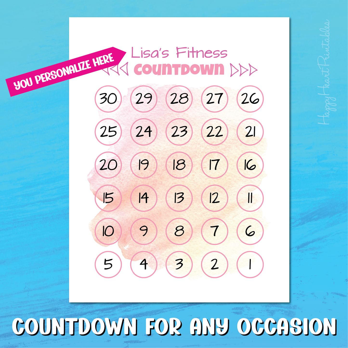 Printable Countdown - Personalize For Any Occasion