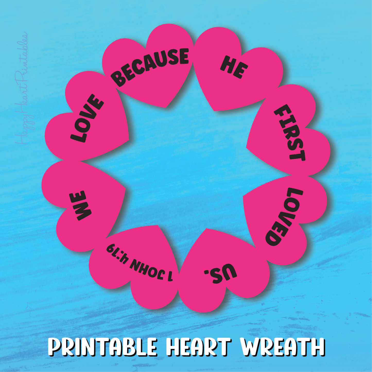 Heart Wreath Craft - 1 John 4:19