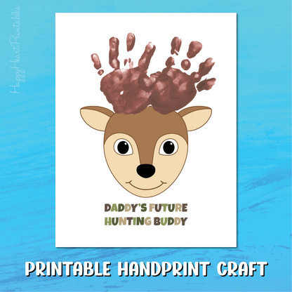 Daddy's Future Hunting Buddy - Deer Handprint Craft