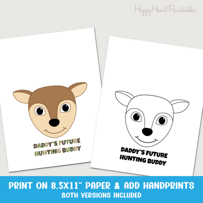 Daddy's Future Hunting Buddy - Deer Handprint Craft