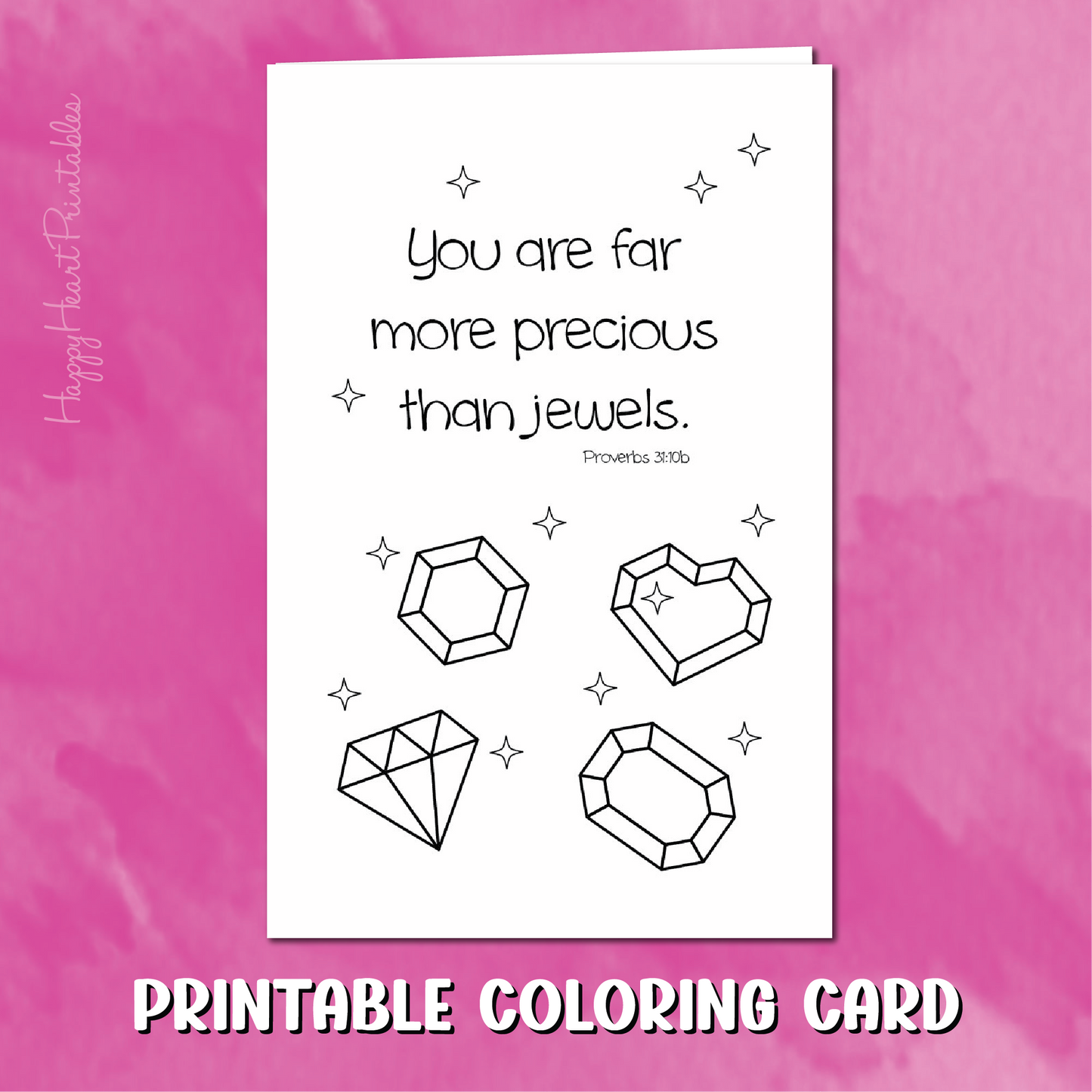 Mother's Day Printable Coloring Card - More Precious Than Jewels