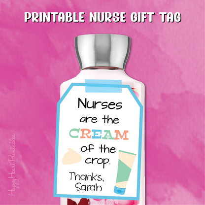 Nurse Appreciation Gift Tag - Printable Gift Tag for Location