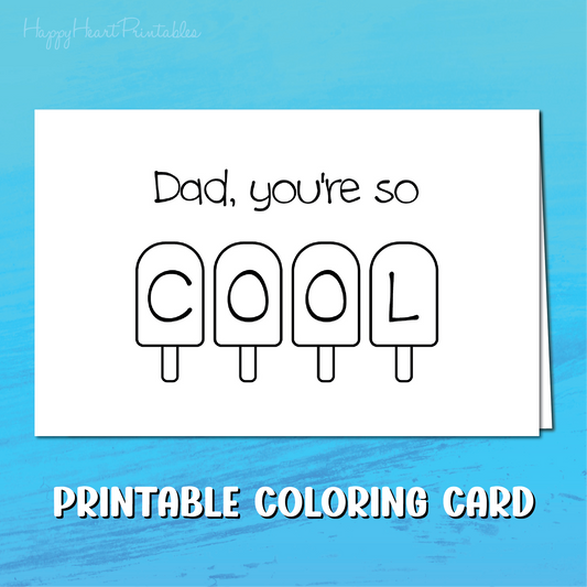 Printable Father's Day Card - Cool Popsicle Card