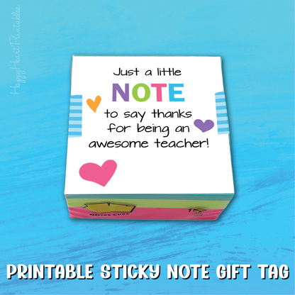 Teacher Appreciation Gift Tag - Printable Sticky Note Tag