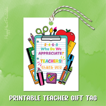Teacher Appreciation Printable Gift Tag