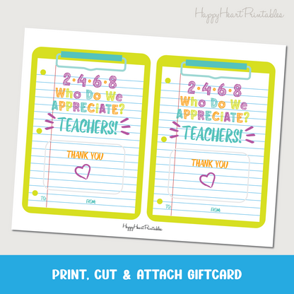 Teacher Appreciation Gift Card Holder - Who Do We Appreciate?