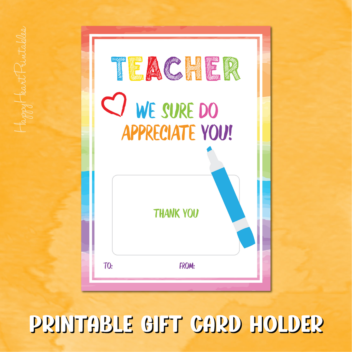 Teacher Appreciation Gift Card Holder - PRINTABLE