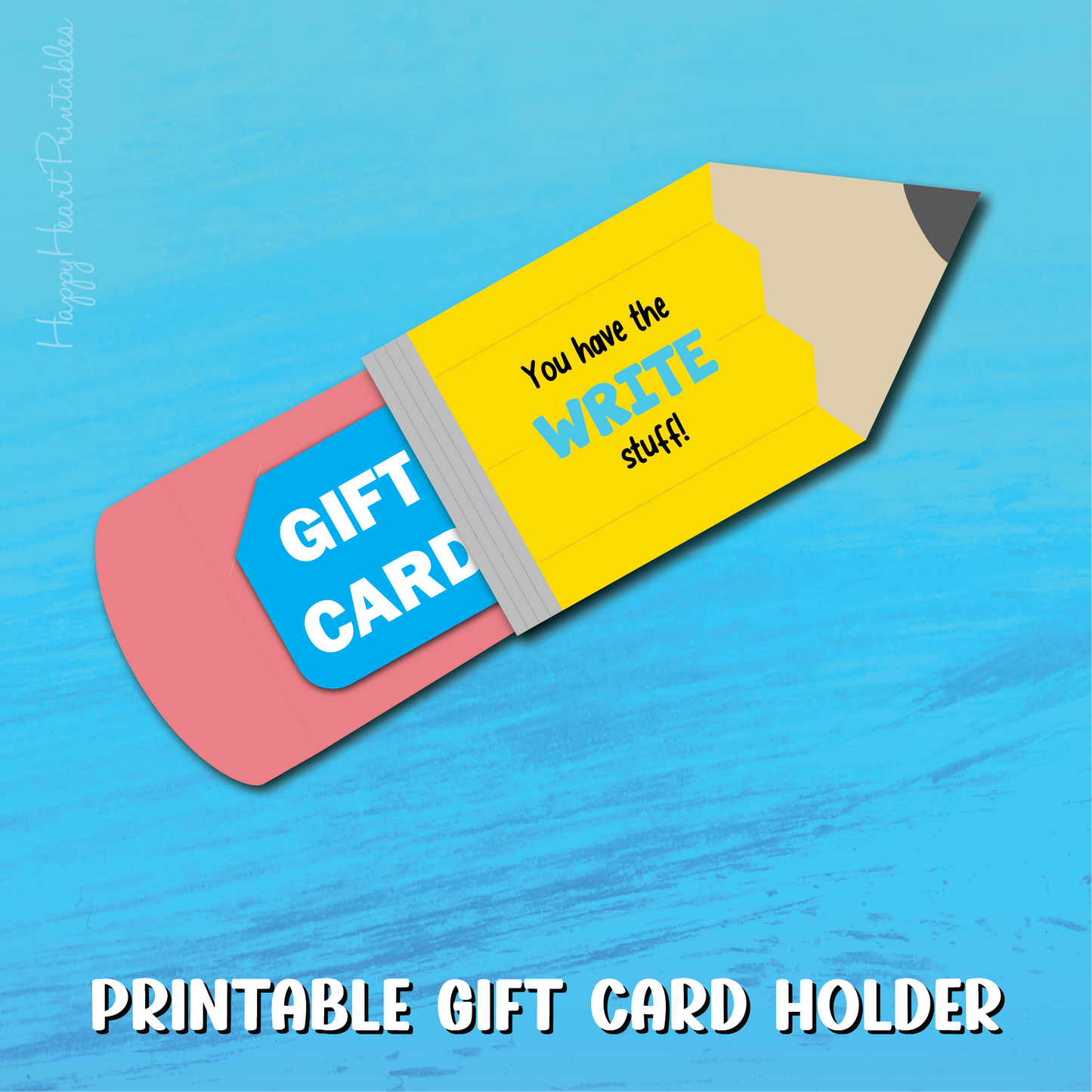 Printable Pencil Gift Card Holder for Teacher